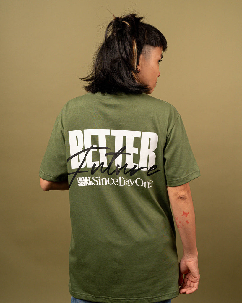 DAILY GRIND BETTER FUTURE TSHIRT FATIGUE