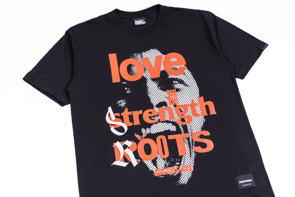 DAILY GRIND LOVE STRENGTH ROOTS TSHIRT BLACK